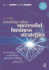 Creating Value: Successful Business Strategies (Second Edition)