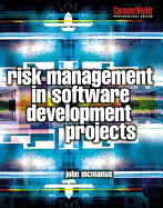 Risk Management in Software Development Projects