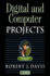 Digital and Computer Projects (Electronic Circuit Investigator Series)