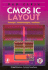 Cmos Ic Layout: Concepts, Methodologies, and Tools