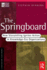 The Springboard: How Storytelling Ignites Action in Knowledge-Era Organizations