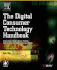 The Digital Consumer Technology Handbook: a Comprehensive Guide to Devices, Standards, Future Directions, and Programmable Logic Solutions