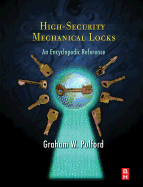 High-Security Mechanical Locks: an Encyclopedic Reference