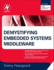 Demystifying Embedded Systems Middleware