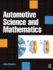 Automotive Science and Mathematics