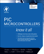 Pic Microcontrollers: Know It All: Know It All