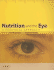 Nutrition and the Eye: a Practical Approach
