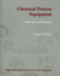 Chemical Process Equipment: Selection and Design