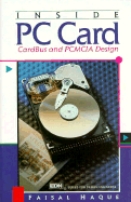 Inside Pc Card: Cardbus and Pcmcia Design: Cardbus and Pcmcia Design