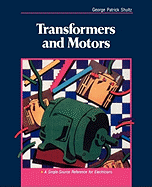 Transformers and Motors