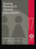 Doing Research About Education (Social Research and Educational Studies Series)