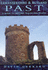 Leicestershire & Rutland Past: a Guide to Historic Places and People