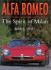 Alfa Romeo: the Spirit of Milan