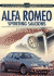 Alfa Romeo Sporting Saloons (Suttons Photographic History of Transport S. )