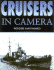 Cruisers in Camera, 1868-1999
