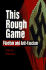 This Rough Game: Fascism and Anti-Fascism