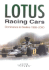 Lotus Racing Cars: Dominance, Decline and Revival / John Tipler
