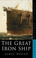 The Great Iron Ship