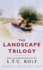 The Landscape Trilogy / the Autobiography of L.T.C. Rolt; Introduction By Sonia Rolt