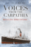 Voices From the Carpathia: Rescuing Rms Titanic (Voices From History)