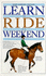 Learn to Ride in a Weekend (Learn in a Weekend)