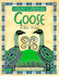 Goose (Little Library of Earth Medicine)