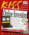 Kiss Guide to on-Line Investing