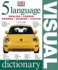 5 Language Visual Dictionary (English, French, German, Spanish and Italian Edition)