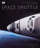 Space Shuttle: the First 20 Years (Air & Space)
