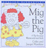 Mig the Pig