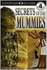 Secrets of the Mummies (Dk Readers Level 4)