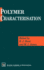 Polymer Characterisation