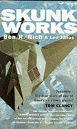 Skunk Works: a Personal Memoir of My Years at Lockheed