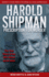 Prescription for Murder: the True Story of Dr. Harold Frederick Shipman