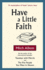 Have a Little Faith [] [Jan 01, 2010] Mitch Albom