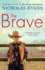 The Brave