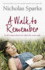 A Walk to Remember: It All Comes Down to Who's By Your Side