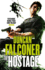 The Hostage. Duncan Falconer (John Stratton)