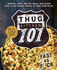 Thug Kitchen 101: Fast as F*Ck