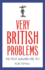 Very British Problems: the Most Awkward One Yet