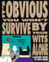 Dilbert: It's Obvious You Won't Survive By Your Wits Alone (a Dilbert Book)