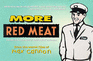 More Red Meat-the Second Collection of Read Meat Cartoons