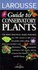 Larousse Field Guides: Conservatory Plants (Larousse Field Guides)