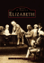 Elizabeth (Reissued)