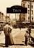 Troy (Images of America)