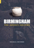 Birmingham: The Hidden History