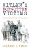 Hitler's Forgotten Victims: the Holocaust and the Disabled