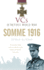 Vcs of the First World War: Somme 1916