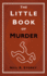 The Little Book of Murder