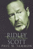 Ridley Scott: the Making of His Movies